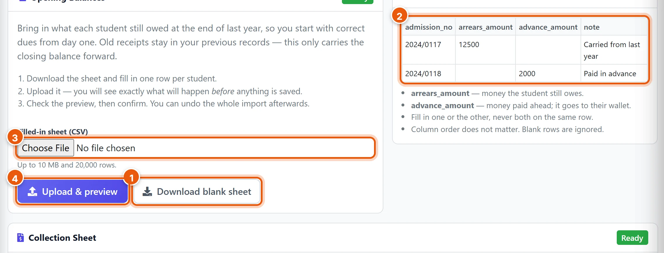 Download the blank sheet, fill one row per student, choose the file, then Upload & preview
